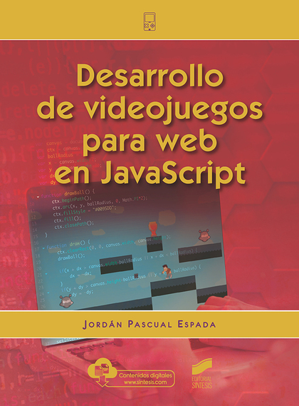 DESARROLLO DE VIDEOJUEGOS PARA WEB EN JAVASCRIPT.
