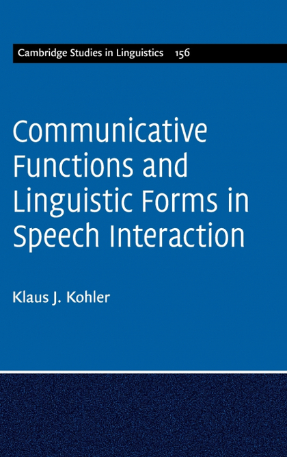COMMUNICATIVE FUNCTIONS AND LINGUISTIC FORMS....