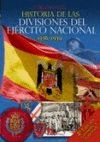 HISTORIA DE LAS DIVISIONES DEL EJÉCITO NACIONAL 1936-1939