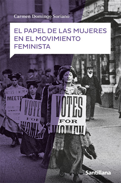 EL PAPEL DE LAS MUJERES EN EL MOVIMIENTO FEMINISTA.