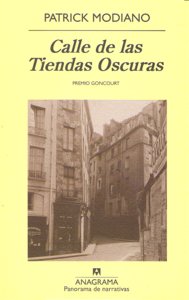 CALLE DE LAS TIENDAS OSCURAS. PREMIO GONCOURT