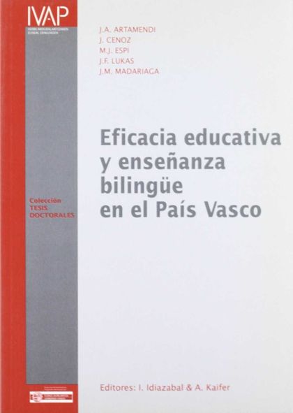 EFICACIA EDUCATIVA Y ENSEÑANZA BILINGÜE EN EL PAÍS VASCO
