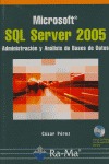 MICROSOFT SQL SERVER 2005: ADMINISTRACIÓN Y ANÁLISIS DE DATOS