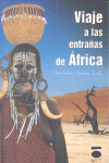 VIAJE A LAS ENTRAÑAS DE ÁFRICA