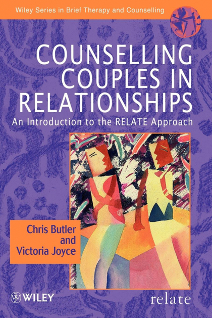 COUNSELLING COUPLES IN RELATIONSHIPS.