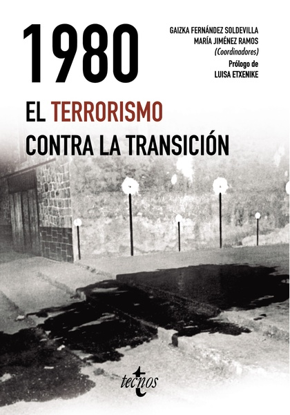 1980. EL TERRORISMO CONTRA LA TRANSICIÓN.