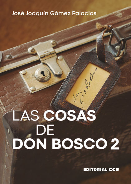 LAS COSAS DE DON BOSCO 2.