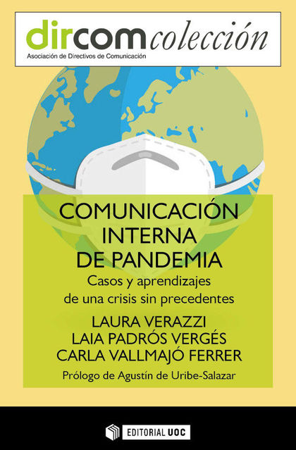 COMUNICACIÓN INTERNA DE PANDEMIA. CASOS Y APRENDIZAJES DE UNA CRISIS SIN PRECEDENTES