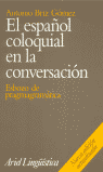 EL ESPAÑOL COLOQUIAL EN LA CONVERSACIÓN