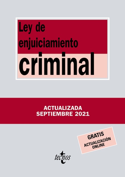 LEY DE ENJUICIAMIENTO CRIMINAL.