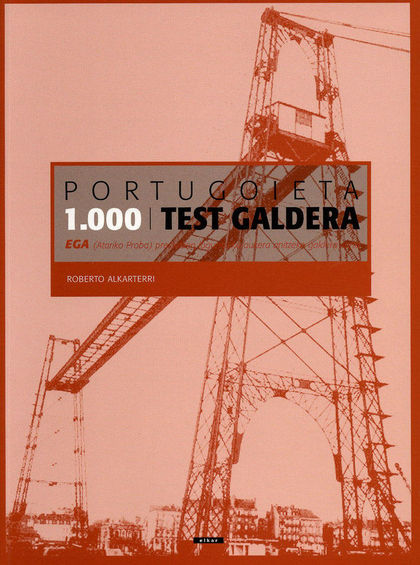 PORTUGOIETA, 1000 TEST GALDERA
