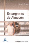 ENCARGADOS DE ALMACÉN. TEMARIO GENERAL.