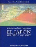 EL JAPÓN HEROICO Y GALANTE