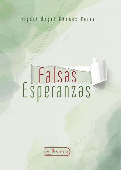 FALSAS ESPERANZAS