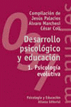 DESARROLLO PSICOLÓGICO Y EDUCACIÓN 1 PSICOLOGIA EVOLUTIVA