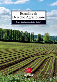 ESTUDIOS DE DERECHO AGRARIO 2010