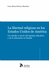 LIBERTAD RELIGIOSA EN LOS ESTADOS UNIDOS DE AMÉRICA.