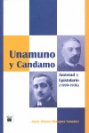 MIGUEL DE UNAMUNO Y BERNARDO G. DE CANDAMO. AMISTAD Y EPISTOLARIO (1899-1936)