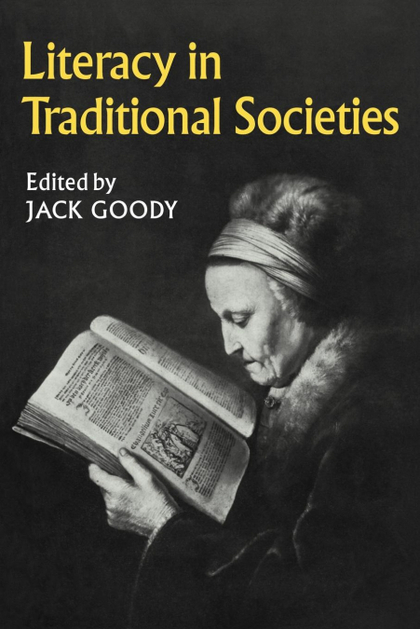 LITERACY IN TRADITIONAL SOCIETIES