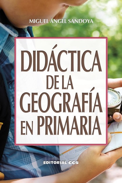DIDACTICA DE LA GEOGRAFIA EN PRIMARIA.