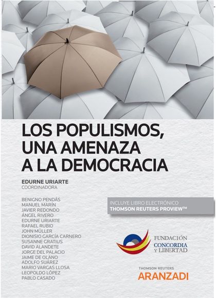 LOS POPULISMOS, UNA AMENAZA A LA DEMOCRACIA (PAPEL + E-BOOK)
