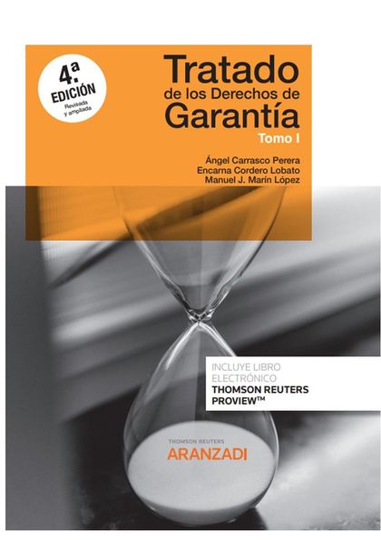 TRATADO DE LOS DERECHOS DE GARANTÍA (2 TOMOS) (PAPEL + E-BOOK). GARANTÍAS PERSONALES, HIPOTECA