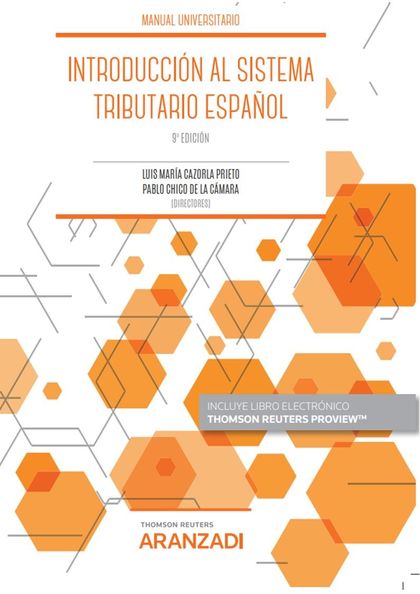 INTRODUCCIÓN AL SISTEMA TRIBUTARIO ESPAÑOL (PAPEL + E-BOOK).