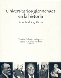 UNIVERSITARIOS GIENNENSES EN LA HISTORIA: APUNTES BIOGRÁFICOS