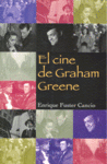 EL CINE DE GRAHAM GREENE