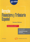 DERECHO FINANCIERO Y TRIBUTARIO ESPAÑOL. NORMAS BÁSICAS (PAPEL + E-BOOK).