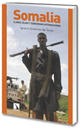 SOMALIA. CLANES, ISLAM Y TERRORISMO INTERNACIONAL