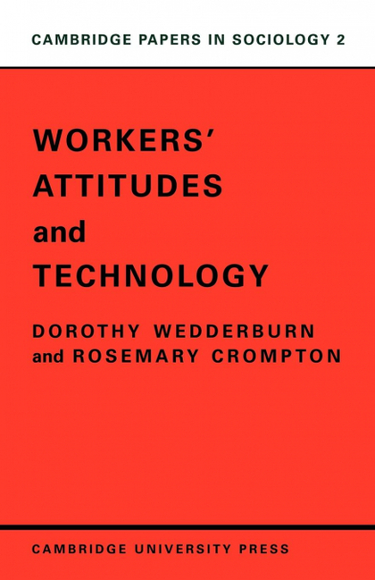 WORKERS´ ATTITUDES AND TECHNOLOGY