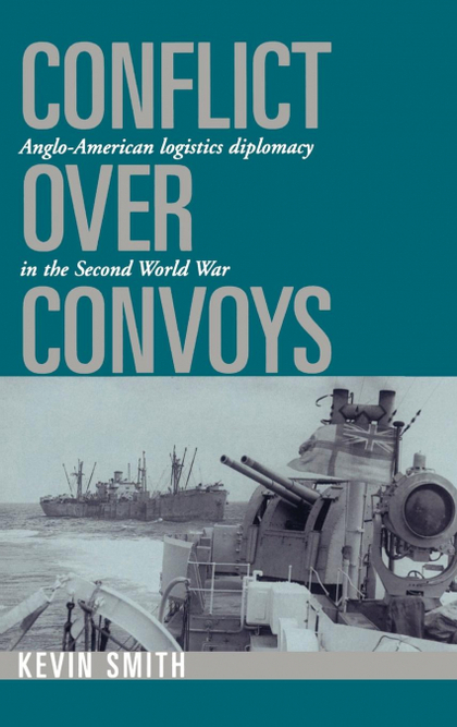 CONFLICT OVER CONVOYS