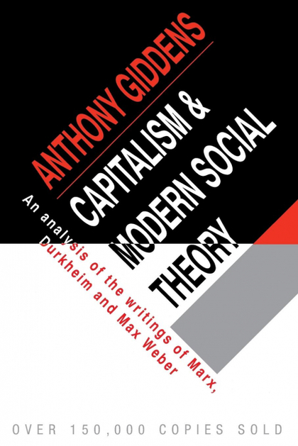 CAPITALISM AND MODERN SOCIAL THEORY.